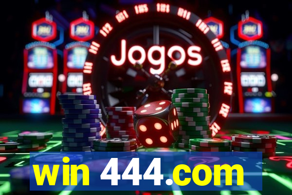 win 444.com